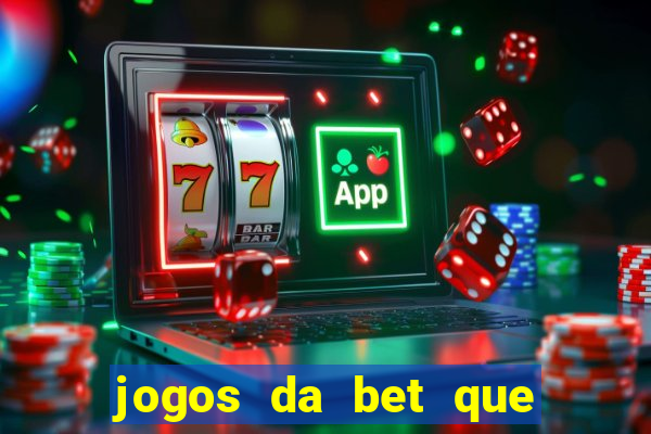 jogos da bet que paga no cadastro