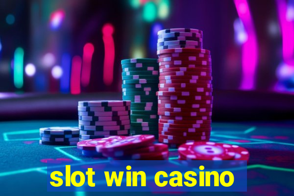 slot win casino