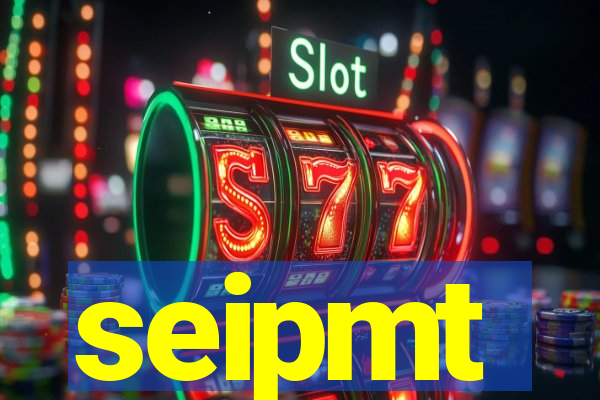 seipmt