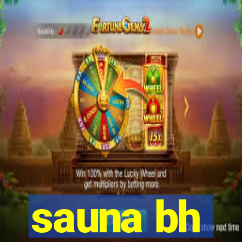 sauna bh