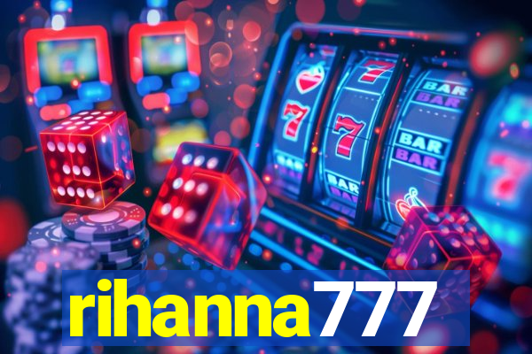 rihanna777