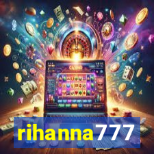 rihanna777