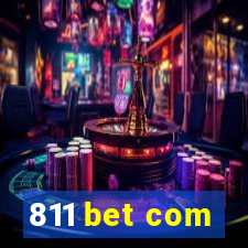 811 bet com