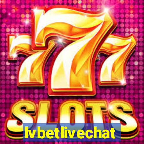 lvbetlivechat