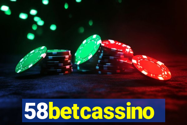 58betcassino