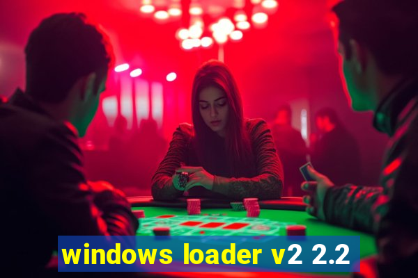 windows loader v2 2.2