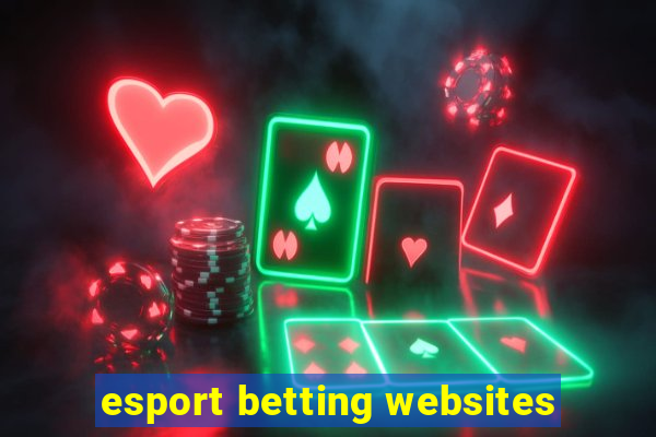 esport betting websites