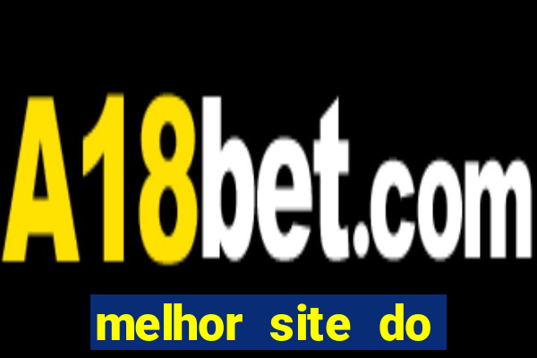 melhor site do fortune tiger