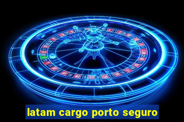 latam cargo porto seguro