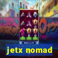 jetx nomad