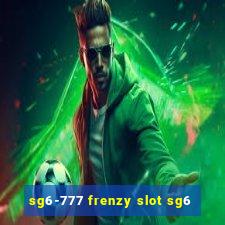 sg6-777 frenzy slot sg6