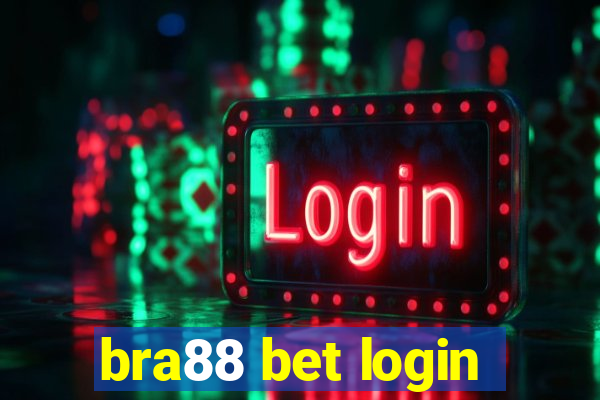 bra88 bet login