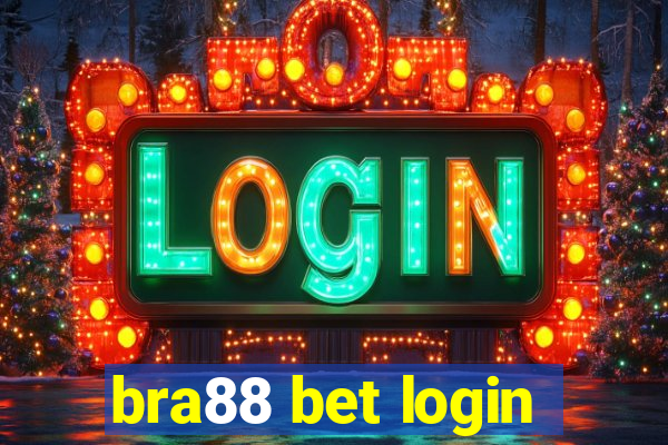 bra88 bet login