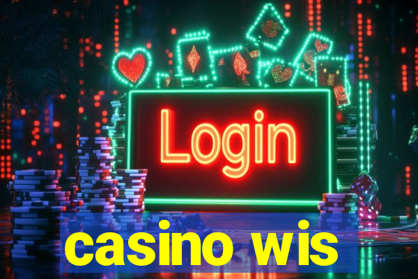 casino wis