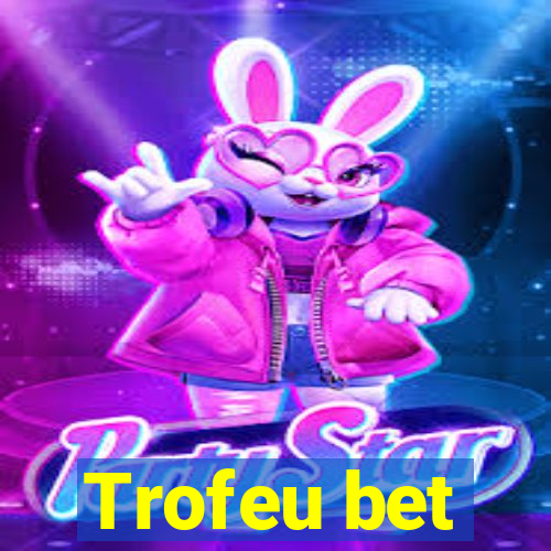 Trofeu bet