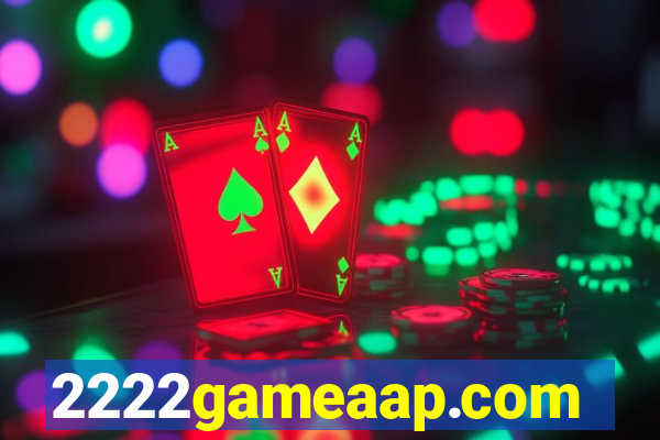 2222gameaap.com