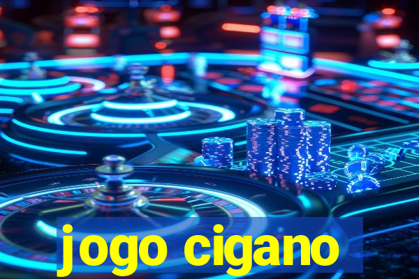 jogo cigano