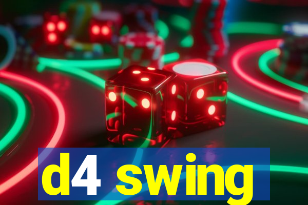 d4 swing