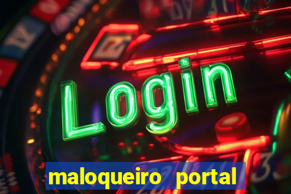 maloqueiro portal do zacarias