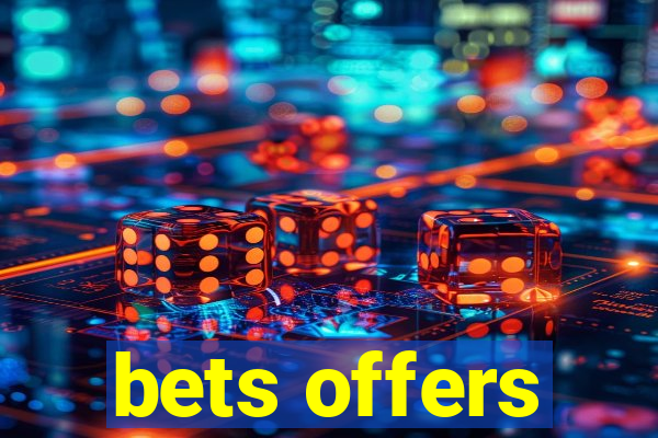 bets offers