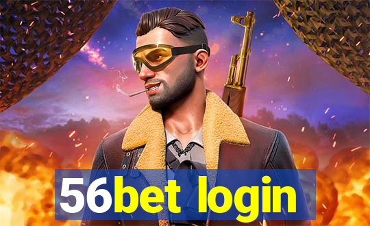 56bet login