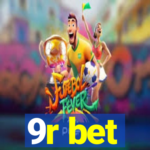 9r bet