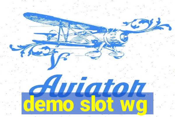 demo slot wg