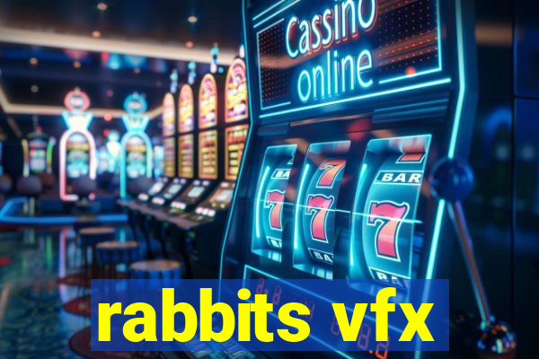 rabbits vfx