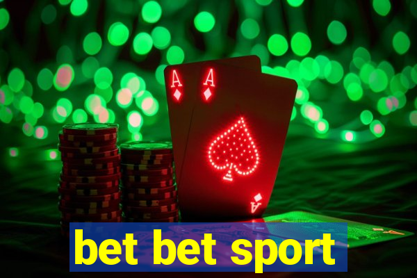 bet bet sport