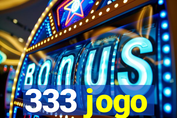 333 jogo