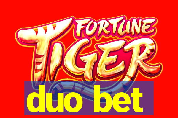 duo bet