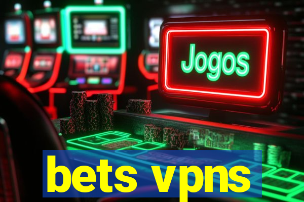 bets vpns