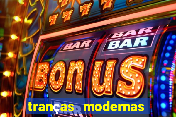 tranças modernas para negras