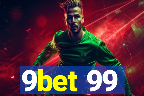 9bet 99