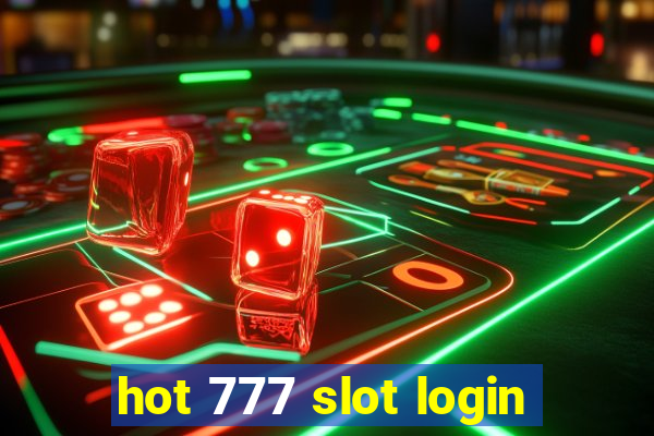 hot 777 slot login