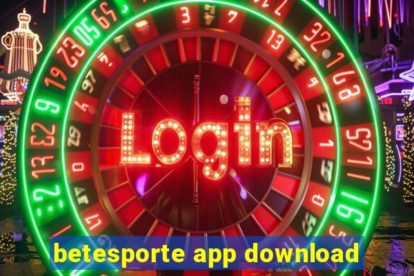 betesporte app download