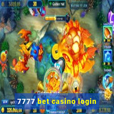 7777 bet casino login