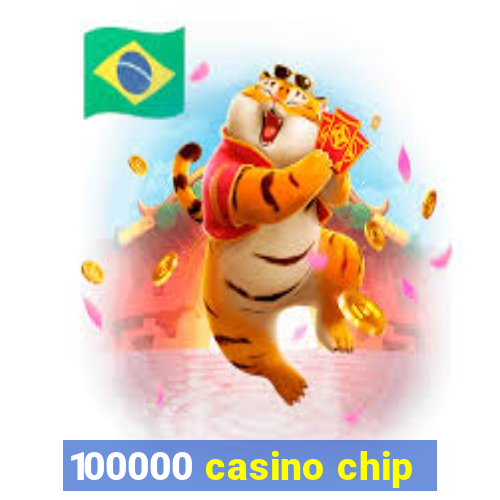 100000 casino chip