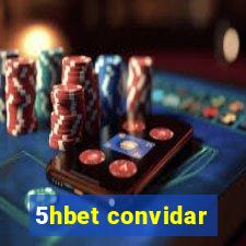 5hbet convidar