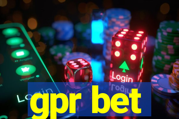 gpr bet