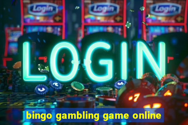 bingo gambling game online