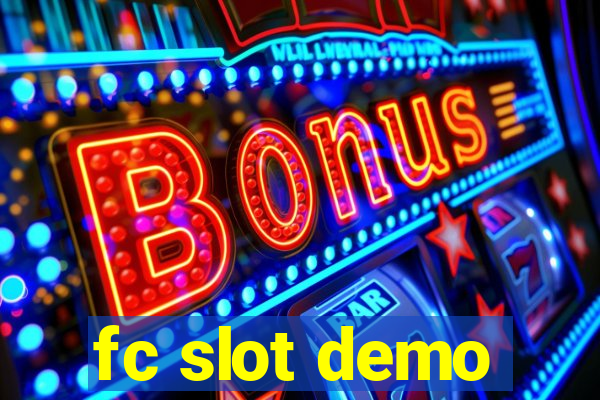 fc slot demo