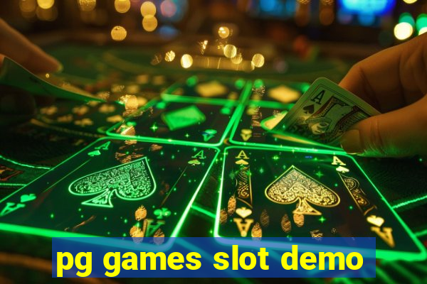 pg games slot demo