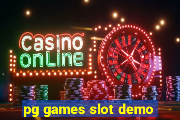 pg games slot demo