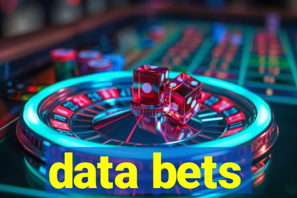 data bets