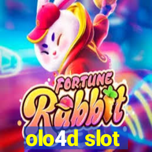 olo4d slot