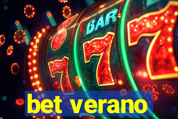 bet verano