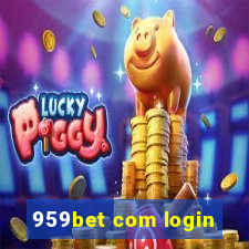 959bet com login