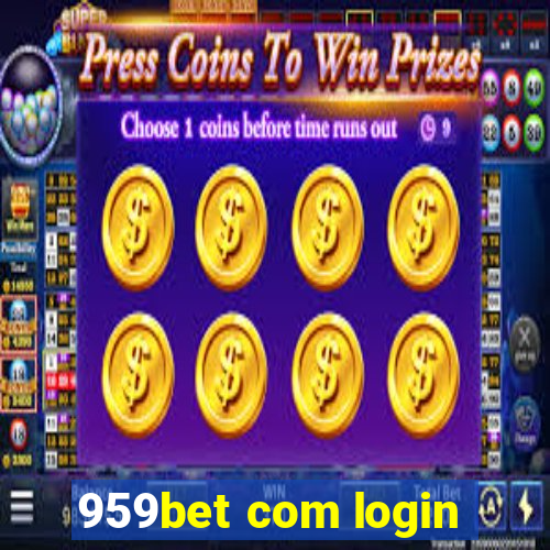 959bet com login