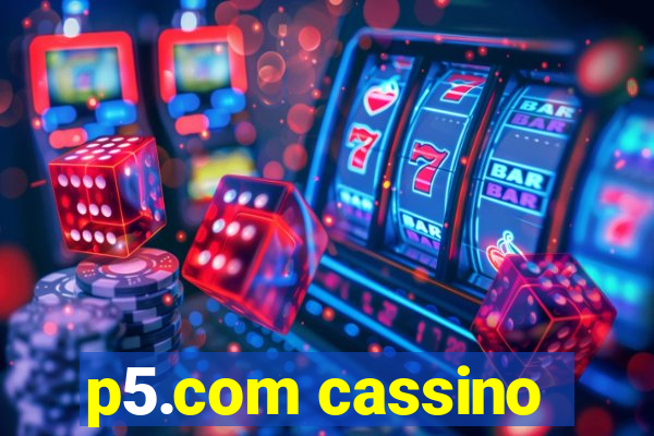 p5.com cassino